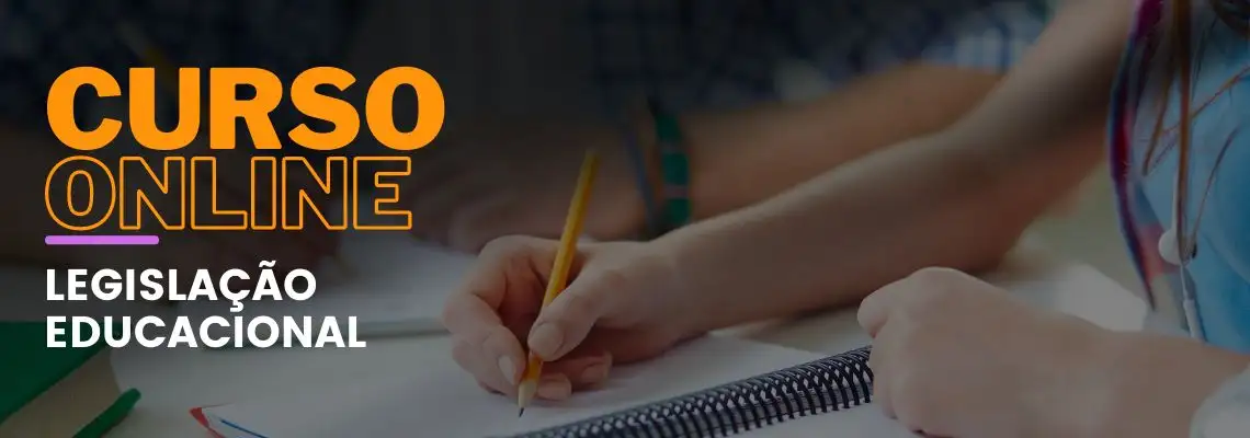 Legislação Educacional Legislação Educacional