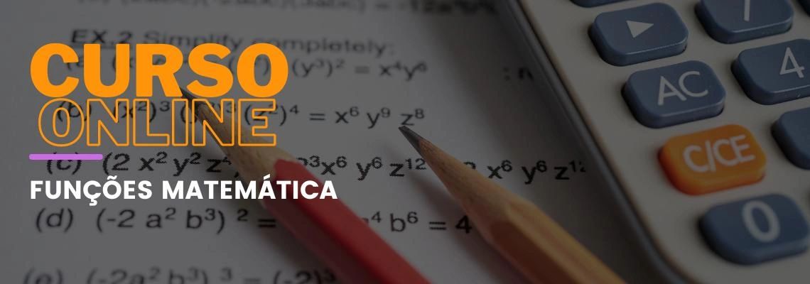 Funções Matemáticas Funções Matemáticas