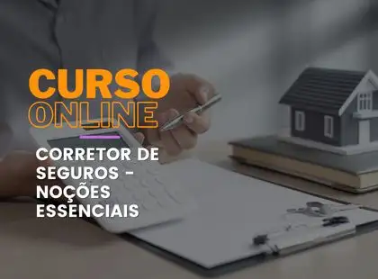 Corretor de seguros - Noções Essenciais Corretor de seguros - Noções Essenciais