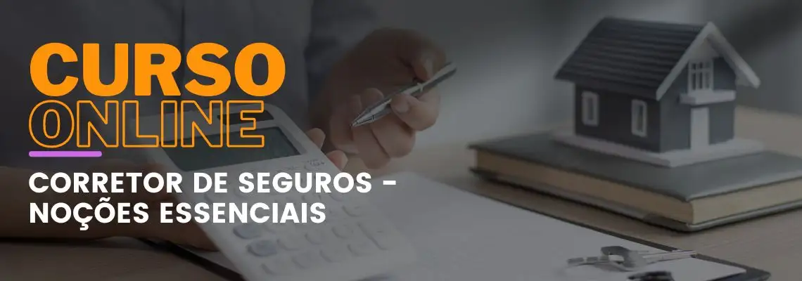 Corretor de seguros - Noções Essenciais Corretor de seguros - Noções Essenciais