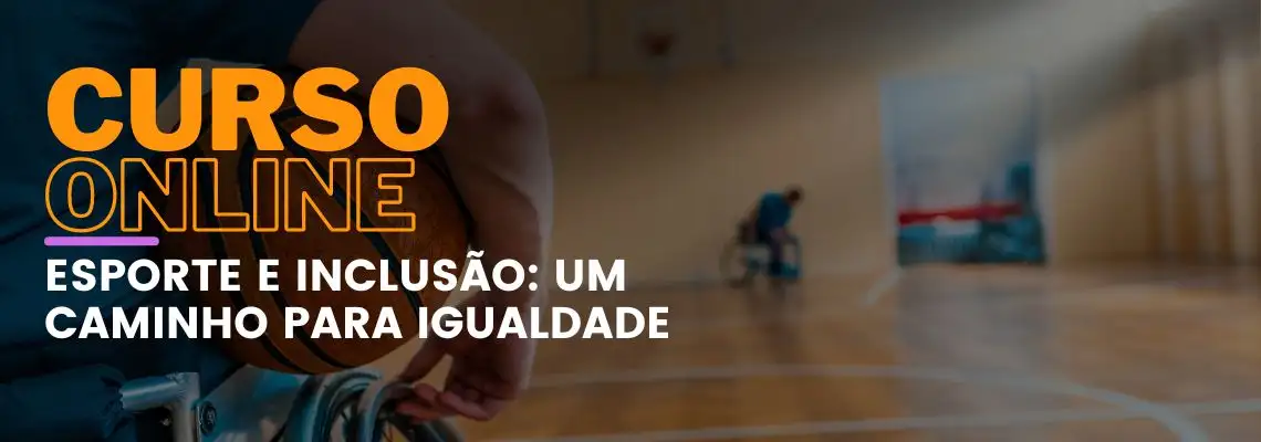 Esporte e inclusão: um caminho para a igualdade
