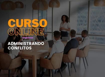 Administrando Conflitos Administrando Conflitos