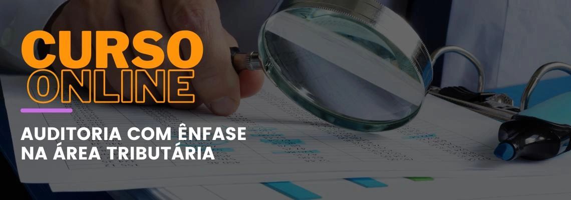 Auditoria com ênfase na área tributária