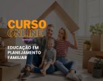 Educação em Planejamento Familiar